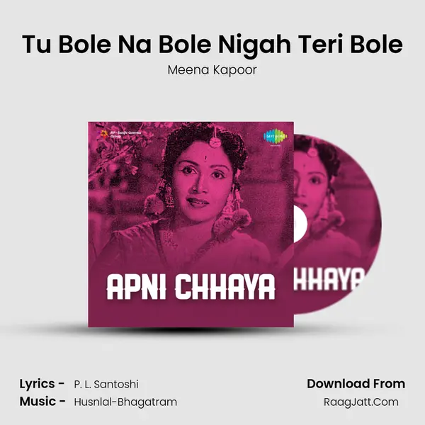 Tu Bole Na Bole Nigah Teri Bole MP3 Song by Meena Kapoor Cover