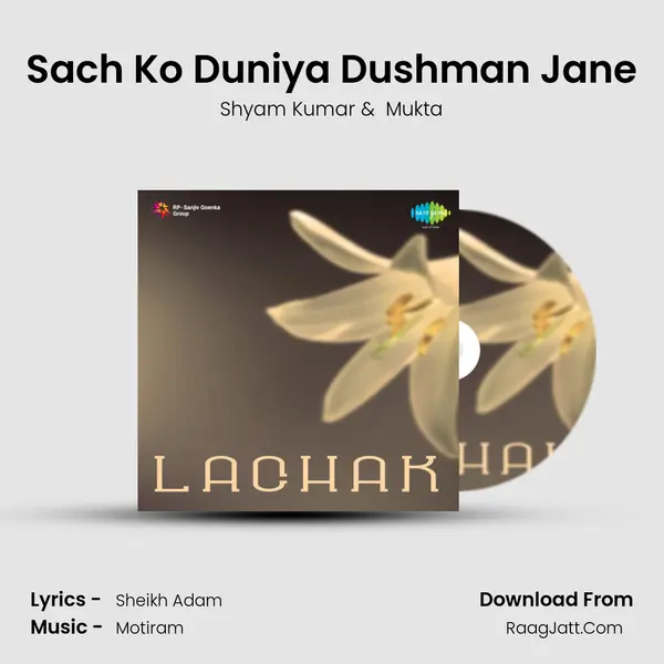 Sach Ko Duniya Dushman Jane MP3 Song by Shyam Kumar Cover