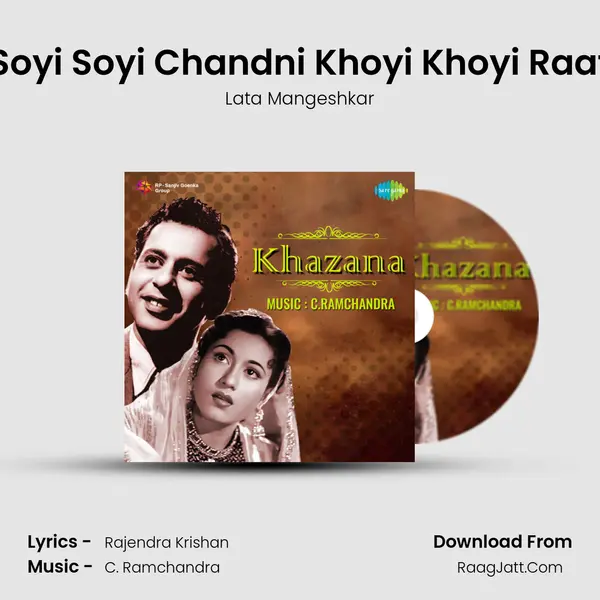 Soyi Soyi Chandni Khoyi Khoyi Raat MP3 Song by Lata Mangeshkar Cover