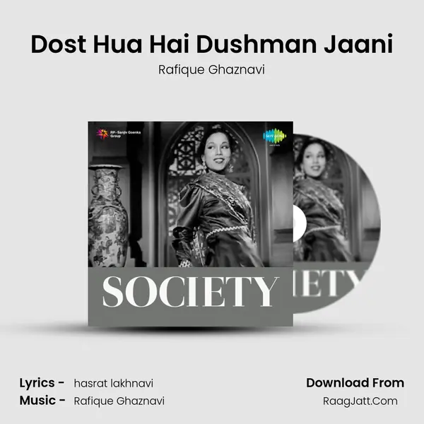 Dost Hua Hai Dushman Jaani Cover