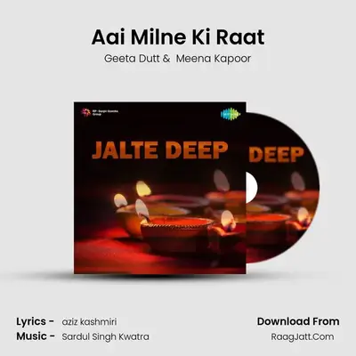 Aai Milne Ki Raat mp3 song