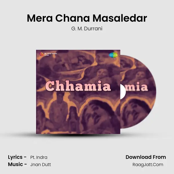 Mera Chana Masaledar MP3 Song by G. M. Durrani Cover