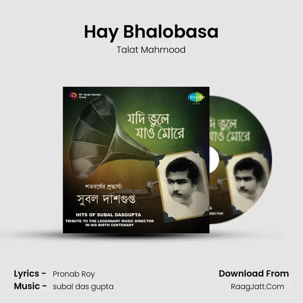 Hay Bhalobasa MP3 Song by Talat Mahmood Cover