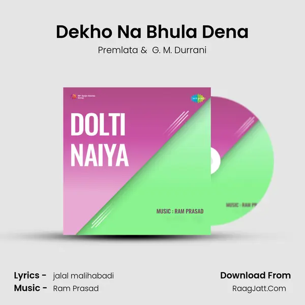 Dekho Na Bhula Dena MP3 Song by Premlata Cover