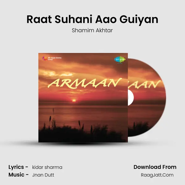 Raat Suhani Aao Guiyan MP3 Song by Shamim Akhtar Cover