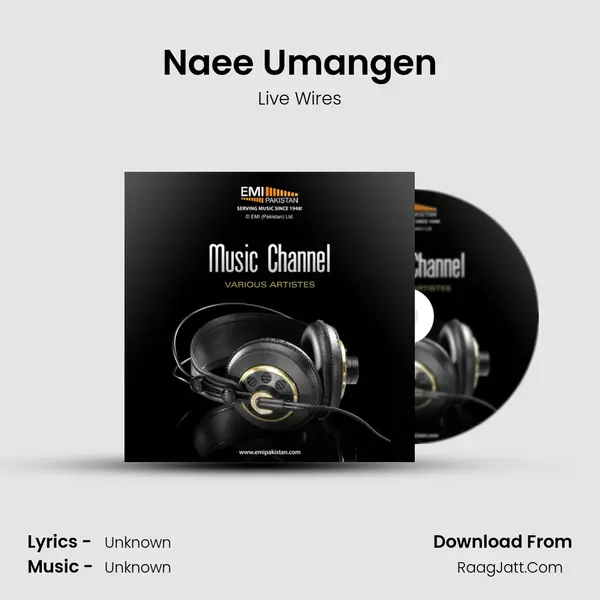 Naee Umangen MP3 Song by Live Wires Cover