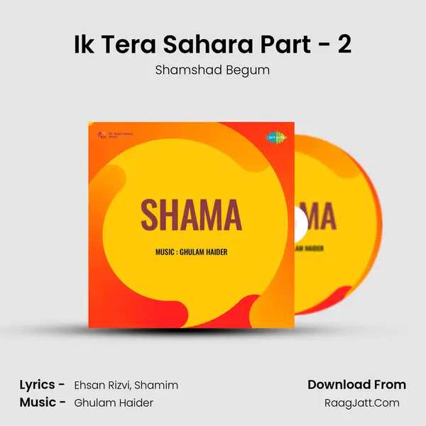 Ik Tera Sahara Part - 2 MP3 Song by Shamshad Begum Cover