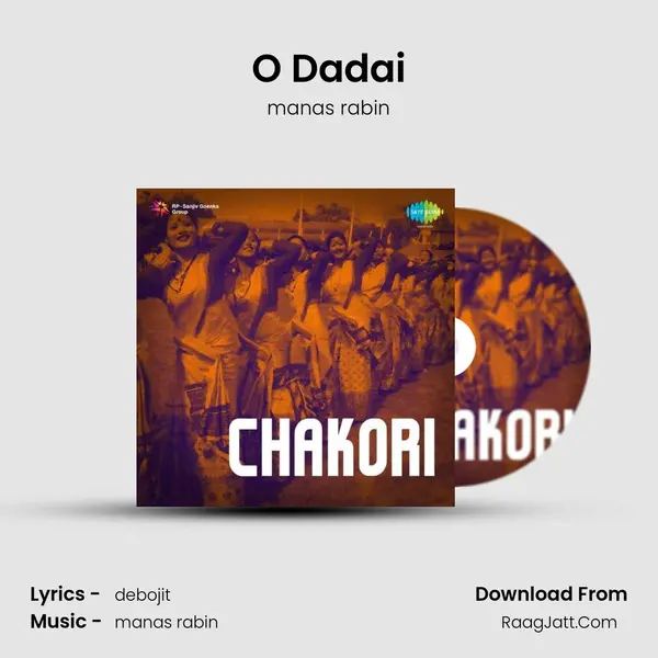 O Dadai MP3 Song by manas rabin Cover