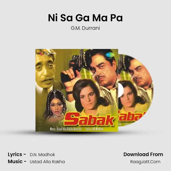 Ni Sa Ga Ma Pa MP3 Song by G.M. Durrani Cover
