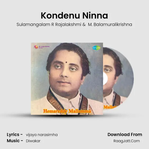 Kondenu Ninna MP3 Song by Sulamangalam R Rajalakshmi Cover