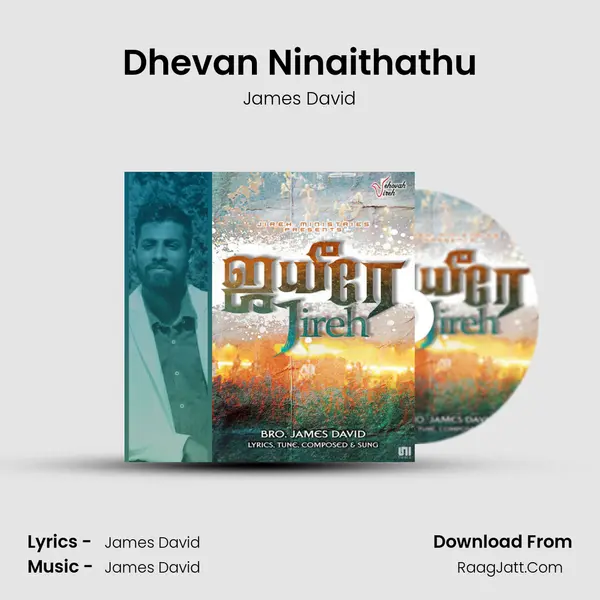 Dhevan Ninaithathu MP3 Song by James David Cover