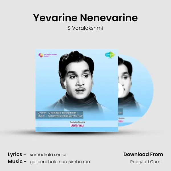 Yevarine Nenevarine MP3 Song by S Varalakshmi Cover